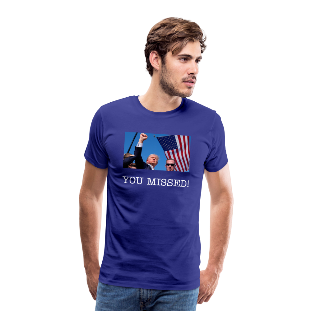 Trump - You missed T-Shirt - royal blue