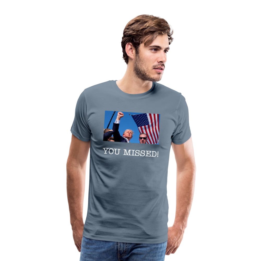 Trump - You missed T-Shirt - steel blue
